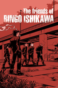 The friends of Ringo Ishikawa
