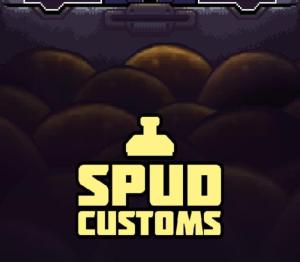 Spud Customs
