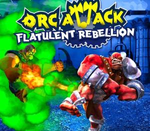 Orc Attack: Flatulent Rebellion