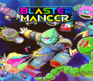 Blastermancer