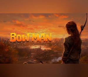 Bow Man (2021)