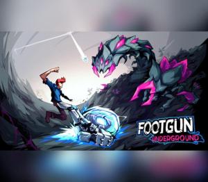Footgun: Underground