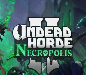 Undead Horde 2: Necropolis