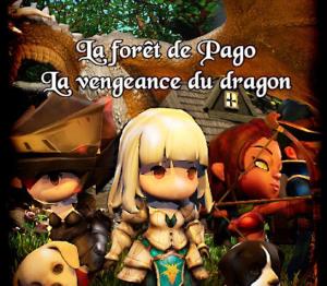 LA FORET DE PAGO : LA VENGEANCE DU DRAGON