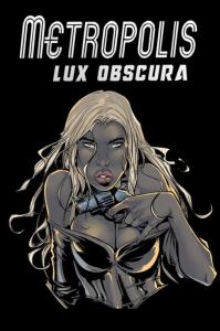 Metropolis Lux Obscura